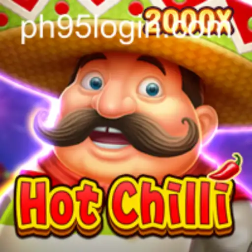 Diving Into the Exciting World of HotChilli: A New Gaming Sensation with PH95